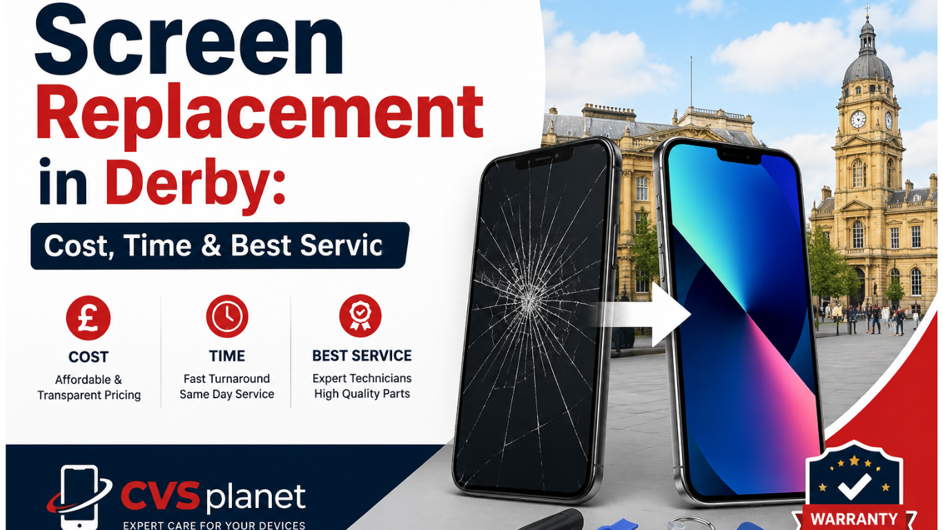Screen Replacement in Derby: Cost, Time & Best Service